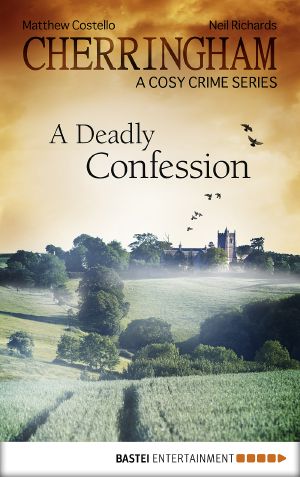 [Cherringham 10] • A Deadly Confession